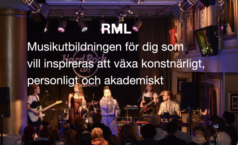 Rockmusiklinjen RML - Musikutbildning i Stockholm